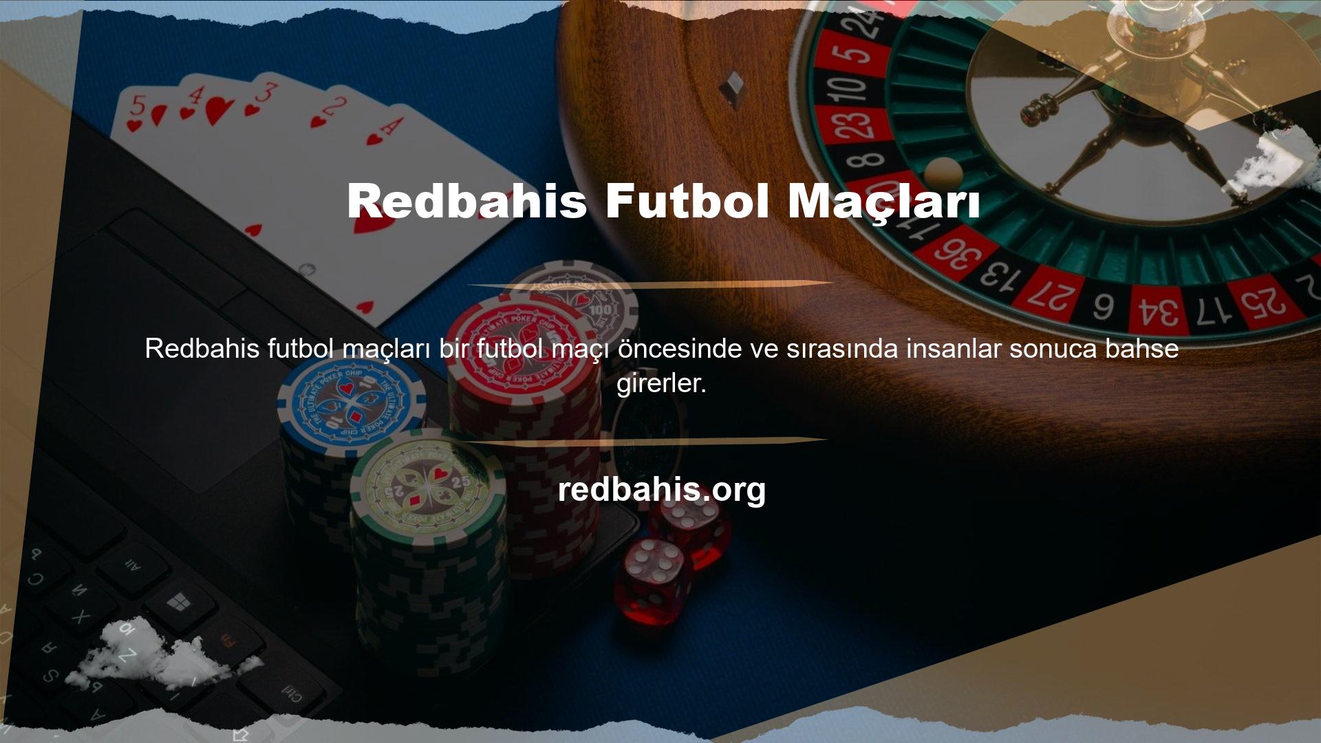 Redbahis bahisleri, spor bahisleri ve canlı bahis sayfalarında iki tür sütun vardır: Maç Öncesi ve Canlı